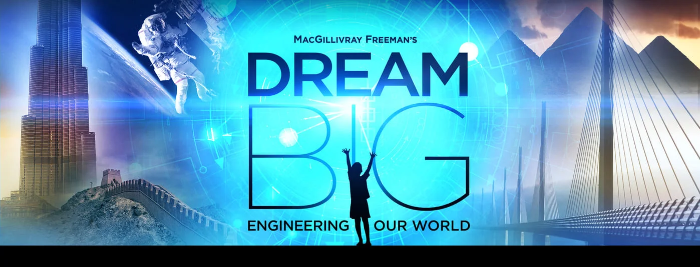 Dream Big: Engineering Our World 4K 2017 Ultra HD